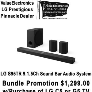 LG S95TR Soundbar 9.1.5 Ch. Wireless Dolby Atmos/DTS:X w/Rear Speakers & Sub